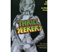 Thrill Seekers