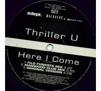 Thriller U - Here I Come