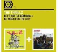Thrills - Let's Bottle Bohemia/So Much For The City