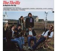 Thrills - So Much for the City