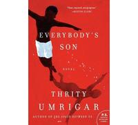 Thrity Umrigar Everybody's Son (Tascabile)