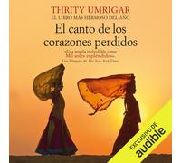 Thrity Umrigar Isa Puchol Newton Compton El canto de los corazones (Tascabile)