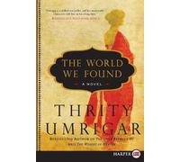 Thrity Umrigar The World We Found LP (Tascabile)