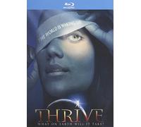 THRIVE BLU-RAY - le Monde se réveille (AVEC BANDE SON FRANCAIS)