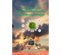 Thrive Naturally: Your Guide to a Healthy and Balanced Lifestyle