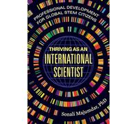 Thriving As an International Scientist: Professional Development for Global Stem Citizens
