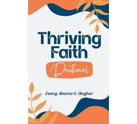 Thriving Faith Daily Devotional