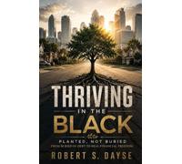 THRIVING IN THE BLACK