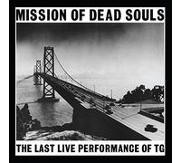 Throbbing Gristle Mission Of Dead Souls (CD)