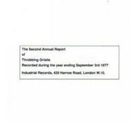 Throbbing Gristle - The Second Annual Report