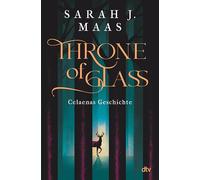Throne of Glass - Celaenas Geschichte: Novellas 1-5 | Limitierte Sonderausgabe mit Wendeumschlag und hochveredelter Gestaltung