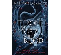 Throne of Ice and Blood: Volume 2
