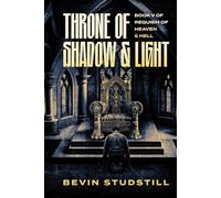 Throne of Shadow & Light