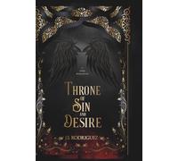 Throne of Sin and Desire: A Dark Romantasy