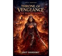 Throne of Vengeance - The Blood Crown