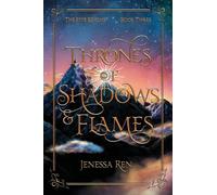 Thrones Of Shadows And Flames: 3
