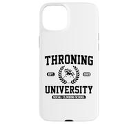 Throning University Cultura Satira Social Climbing Flex Custodia per iPhone 15 Plus