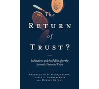 Throstur Olaf Sigurjonsson The Return of Trust? (Copertina rigida)