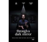 Through A Dark Mirror