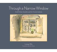 Through a Narrow Window: Friedl Dicker-Brandeis and Her Terezin Students