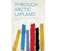 Through Arctic Lapland