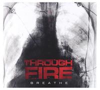 Through Fire - Breathe