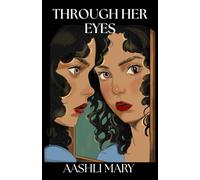 Through Her Eyes
