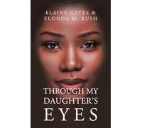 Through My Daughter's Eyes