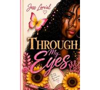 Through My Eyes