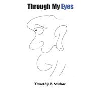 Through My Eyes