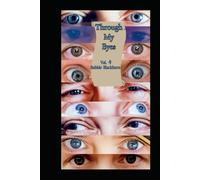 Through My Eyes Volume 4