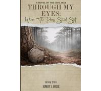Through My Eyes: Where The Pines Stand Still