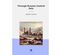 Through Russian Central Asia