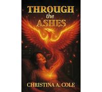 Through the Ashes