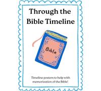 Through the Bible Timeline