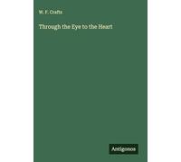 Through the Eye to the Heart