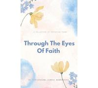 Through The Eyes Of Faith