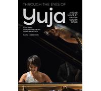 Through The Eyes Of Yuja - A Road Movie by Anais & Olivier Spiro (DVD) Yuja Wang