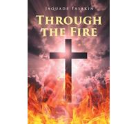 Through the Fire