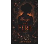 Through the Fire