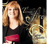 Through the Fire Cd! Katee Gadette