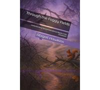 Through the Foggy Fields: Understanding Special Educational Needs in the Classroom