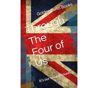 Through The Four of Us: It's our unique country