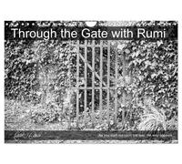 Through the Gate with Rumi (Wall Calendar 2027 DIN A4 landscape), CALVENDO 12 Mo