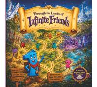 Through the Lands of Infinite Friends