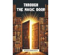 THROUGH THE MAGIC DOOR
