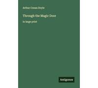 Through the Magic Door: in large print