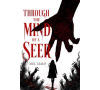 Through the Mind of a Seer