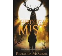 Through The Mist