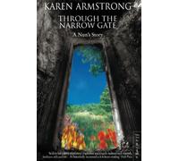 Through the Narrow Gate : A Nuns Story